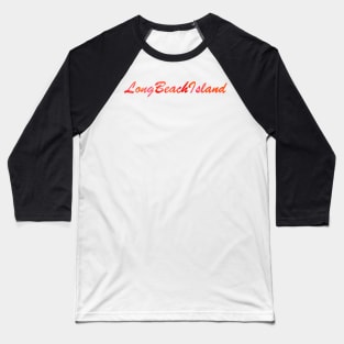 Long Beach Island Sunset Script Baseball T-Shirt